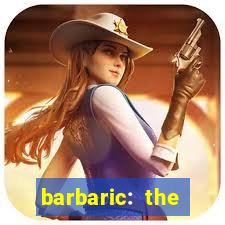 barbaric: the golden hero