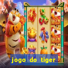 jogo do tiger bonus de cadastro