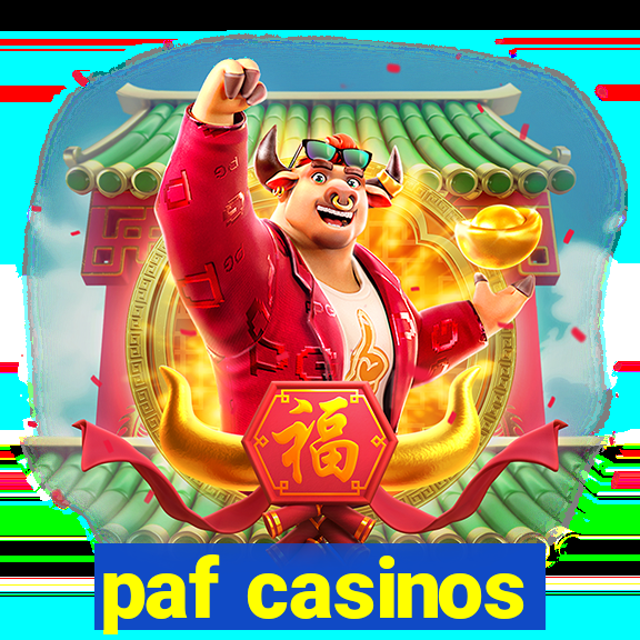 paf casinos