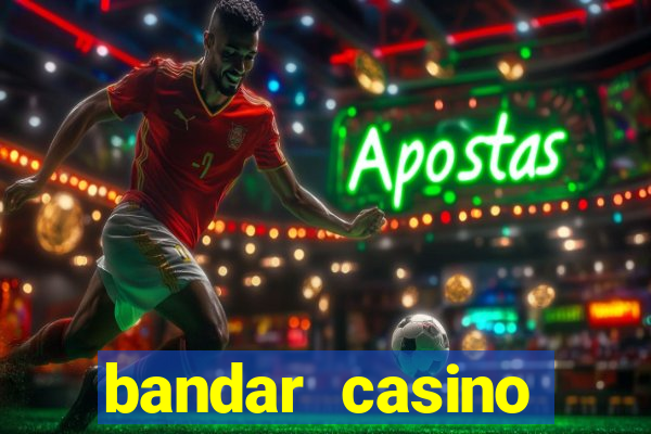 bandar casino baccarat online