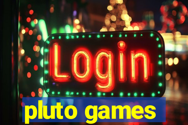 pluto games