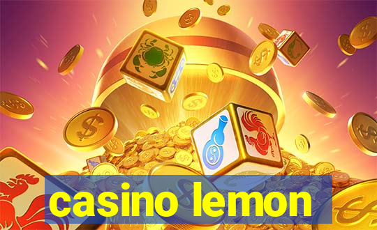 casino lemon