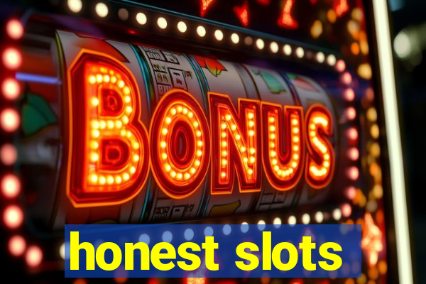 honest slots