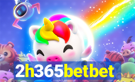 2h365betbet