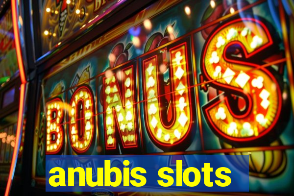 anubis slots