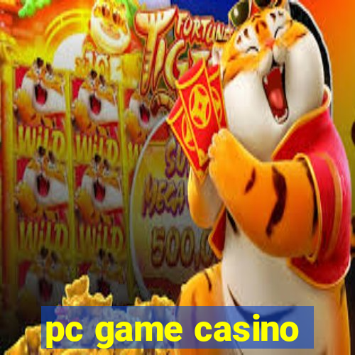 pc game casino