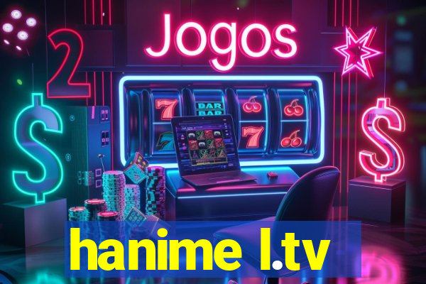 hanime l.tv