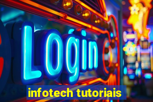 infotech tutoriais