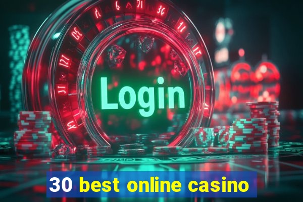 30 best online casino