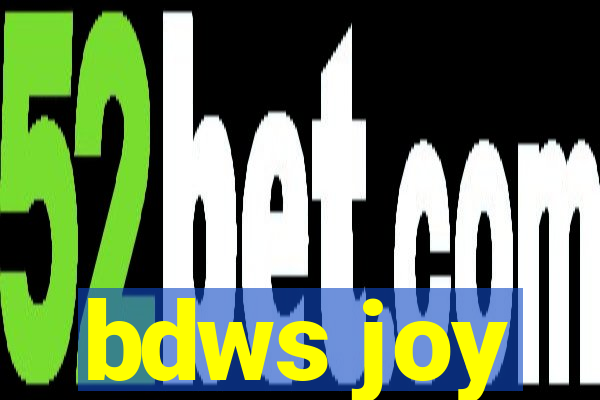 bdws joy