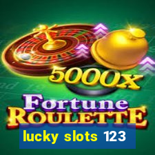 lucky slots 123