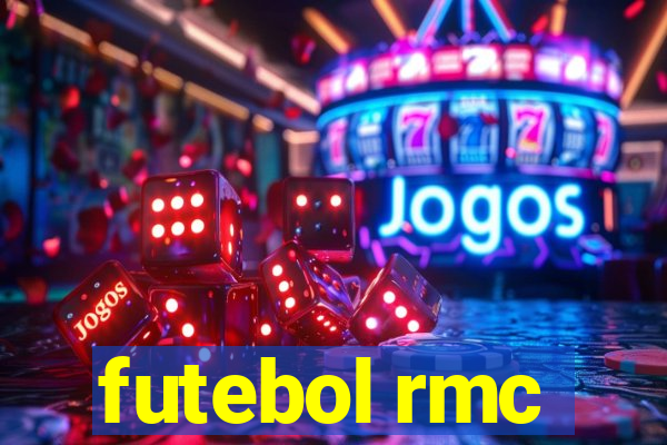 futebol rmc