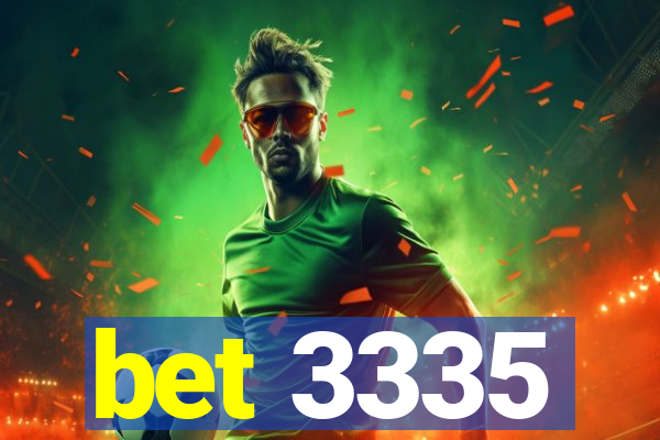 bet 3335