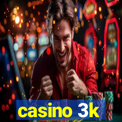 casino 3k