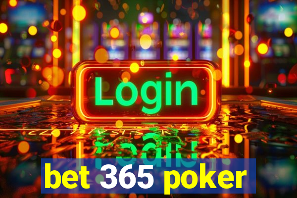 bet 365 poker