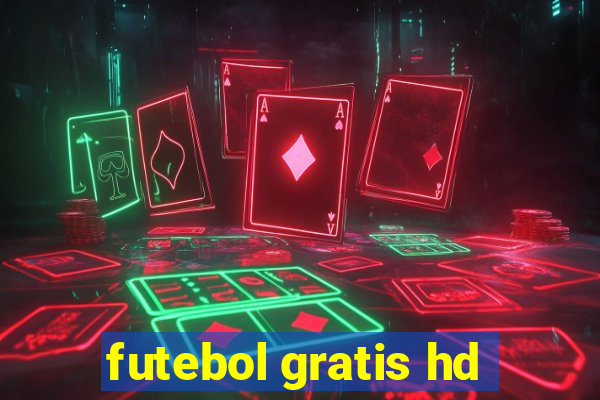 futebol gratis hd