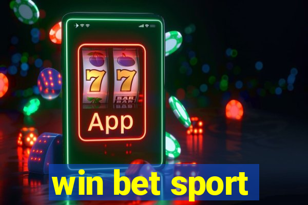 win bet sport