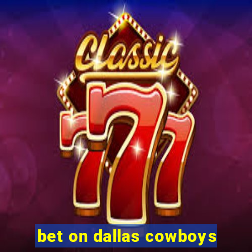 bet on dallas cowboys