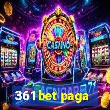 361 bet paga