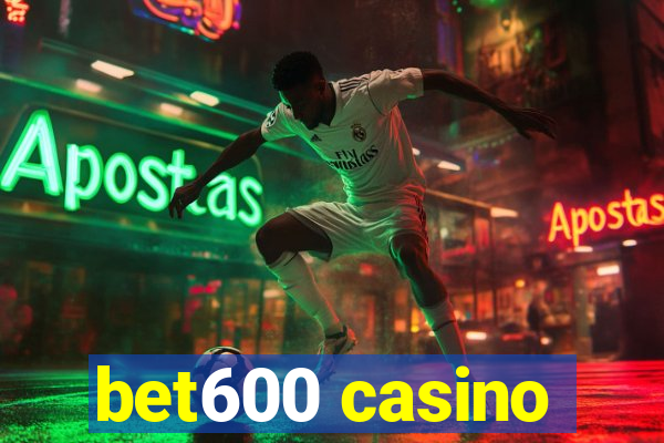 bet600 casino