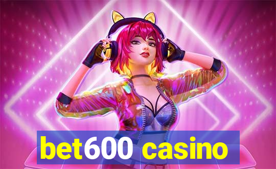 bet600 casino