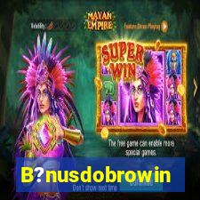 B?nusdobrowin