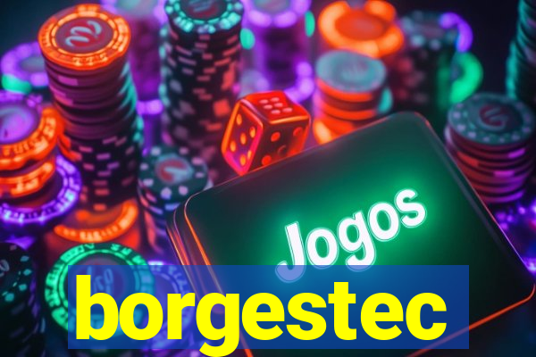 borgestec