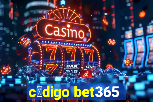 c贸digo bet365