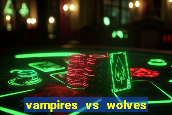 vampires vs wolves slot soldi veri