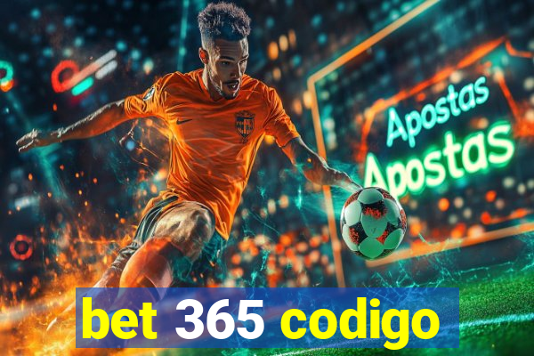 bet 365 codigo