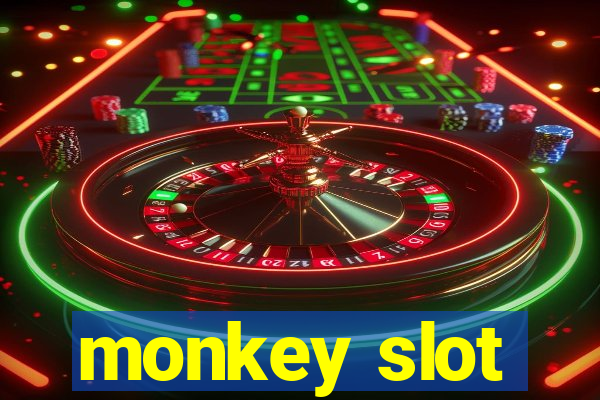 monkey slot