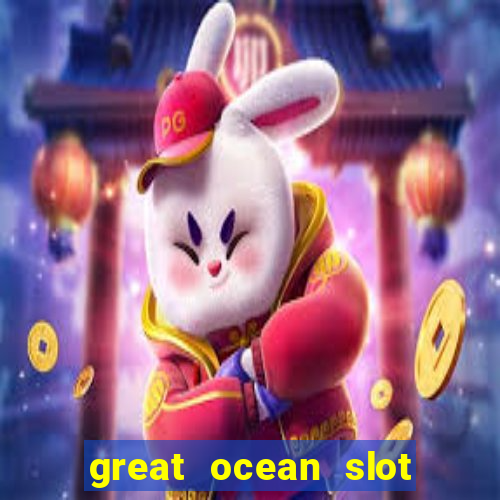 great ocean slot free play