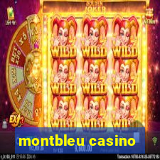 montbleu casino