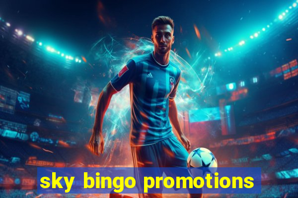 sky bingo promotions