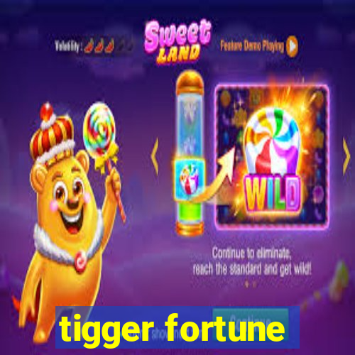 tigger fortune