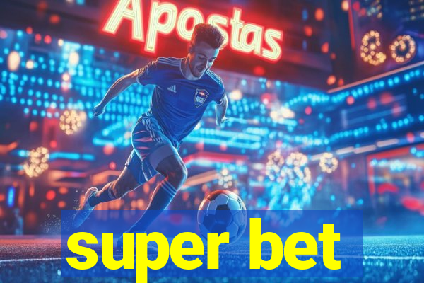 super bet