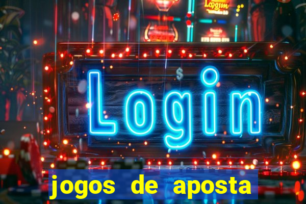 jogos de aposta online gratis