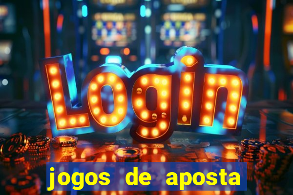 jogos de aposta online gratis