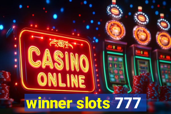 winner slots 777