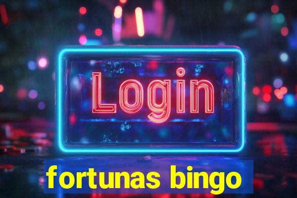 fortunas bingo