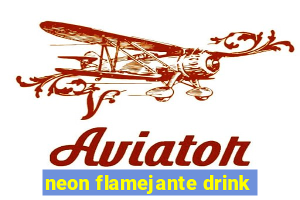 neon flamejante drink