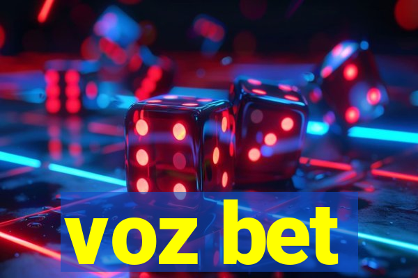 voz bet