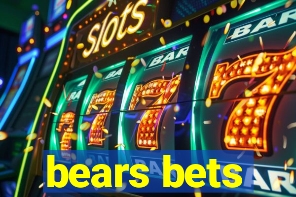 bears bets