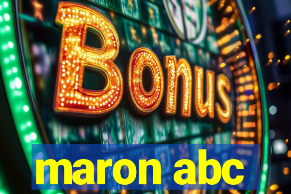 maron abc