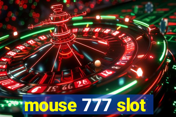 mouse 777 slot