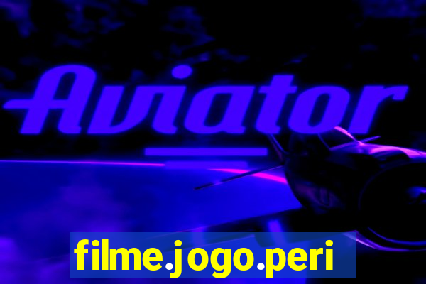 filme.jogo.perigoso