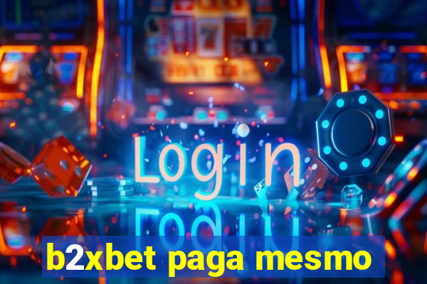 b2xbet paga mesmo