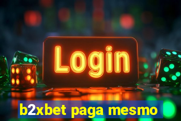 b2xbet paga mesmo