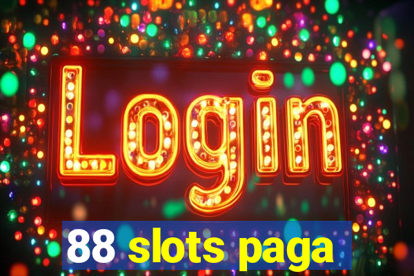 88 slots paga