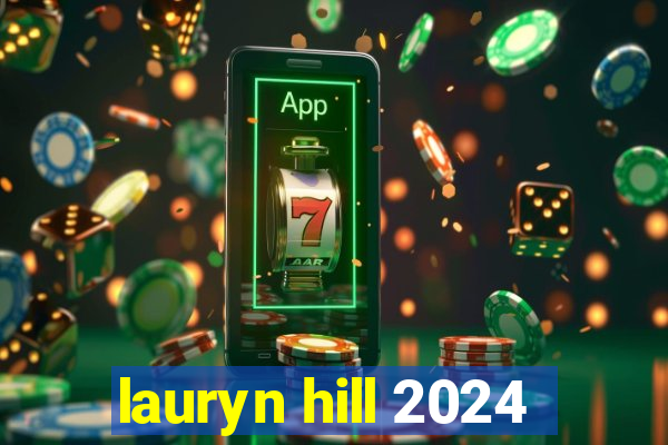 lauryn hill 2024